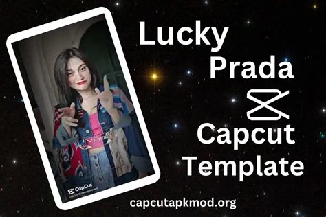 Unlock Creativity with the Lucky Prada CapCut Template